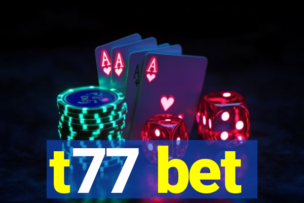 t77 bet