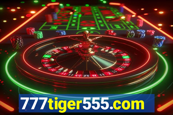 777tiger555.com