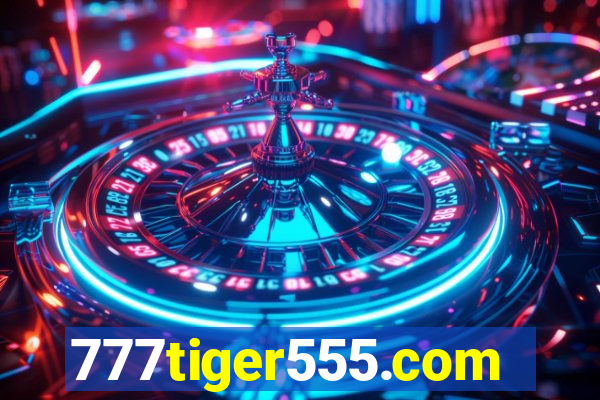 777tiger555.com