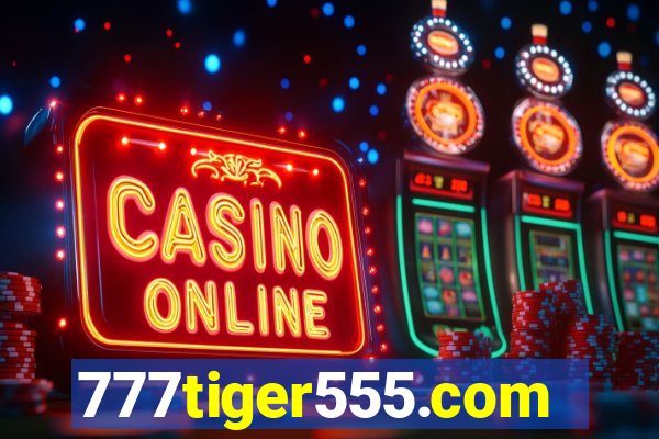 777tiger555.com