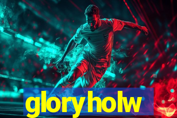 gloryholw