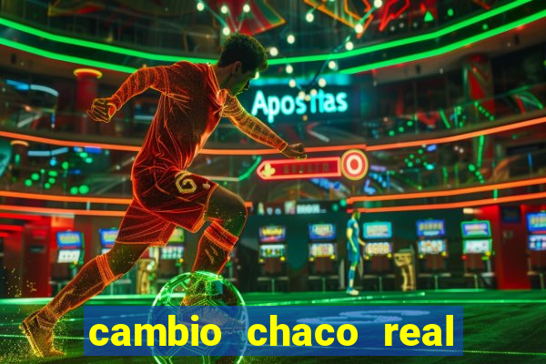 cambio chaco real en guarani