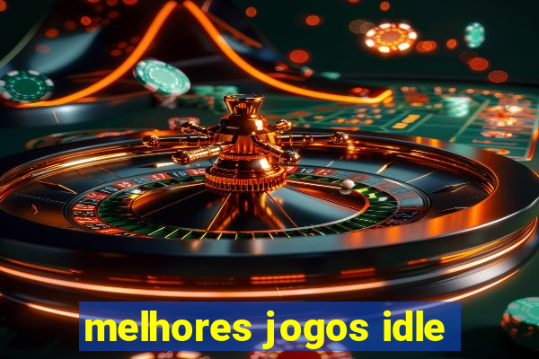 melhores jogos idle