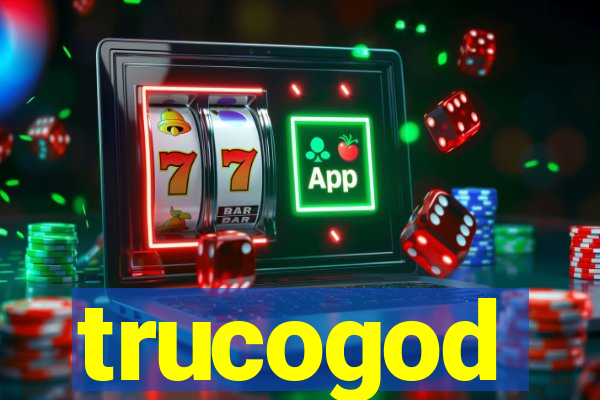 trucogod