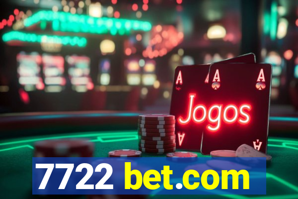 7722 bet.com