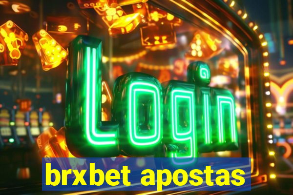 brxbet apostas