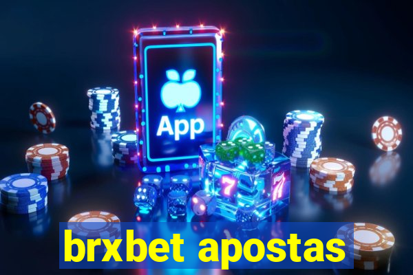 brxbet apostas