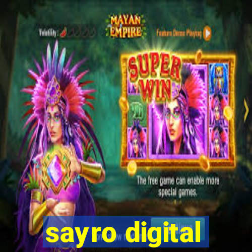 sayro digital