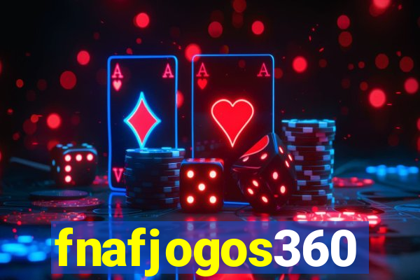 fnafjogos360