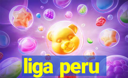 liga peru