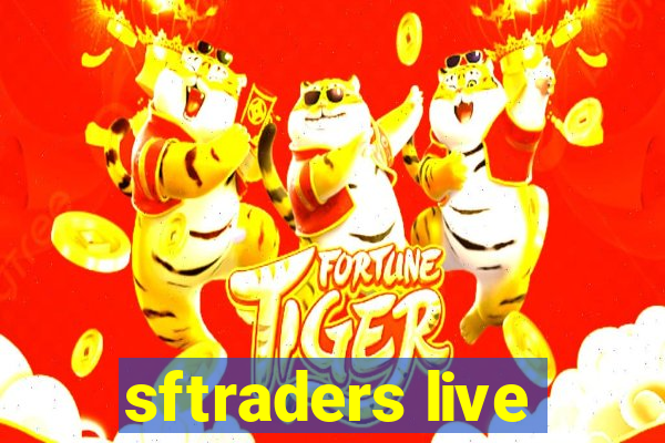 sftraders live