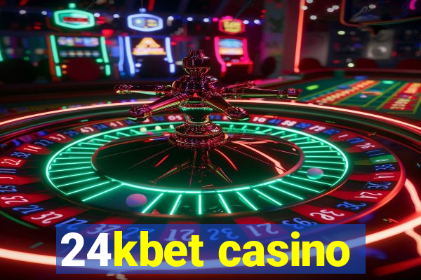 24kbet casino