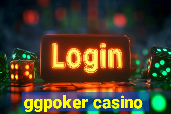 ggpoker casino