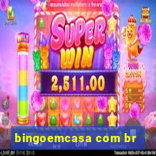 bingoemcasa com br