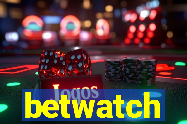 betwatch