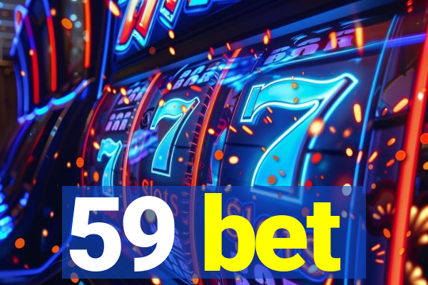 59 bet