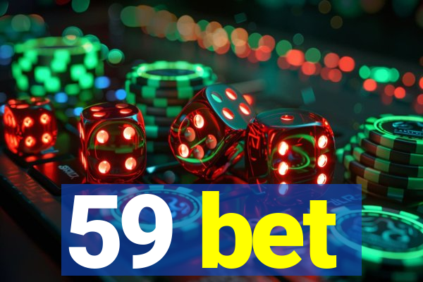 59 bet