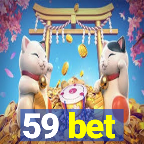 59 bet