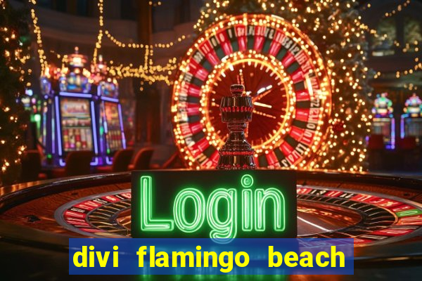 divi flamingo beach resort & casino bonaire