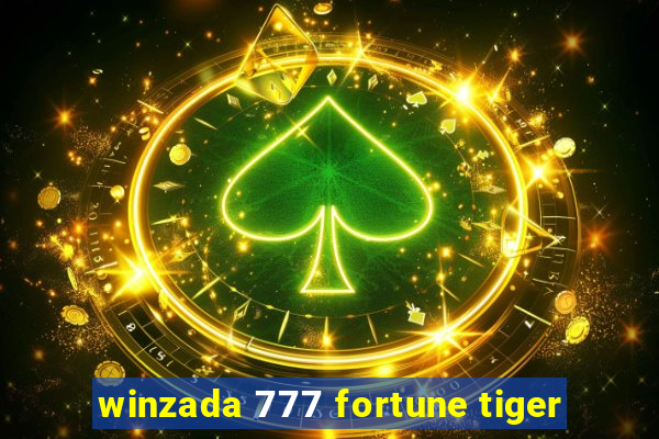 winzada 777 fortune tiger