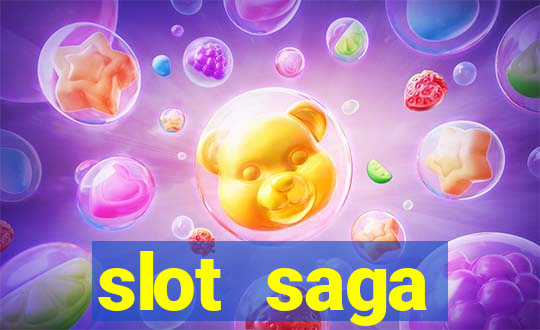 slot  saga