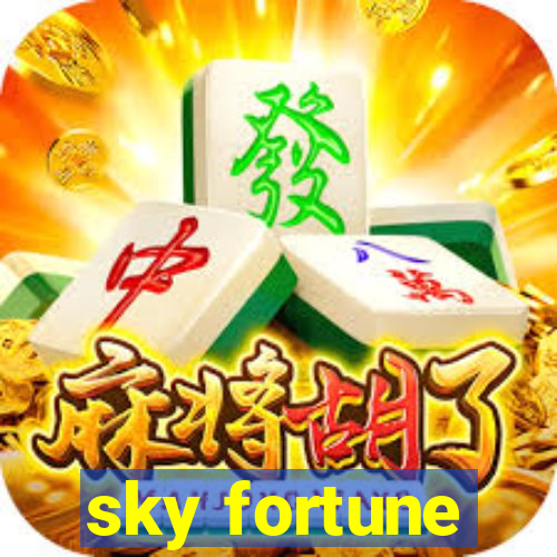 sky fortune