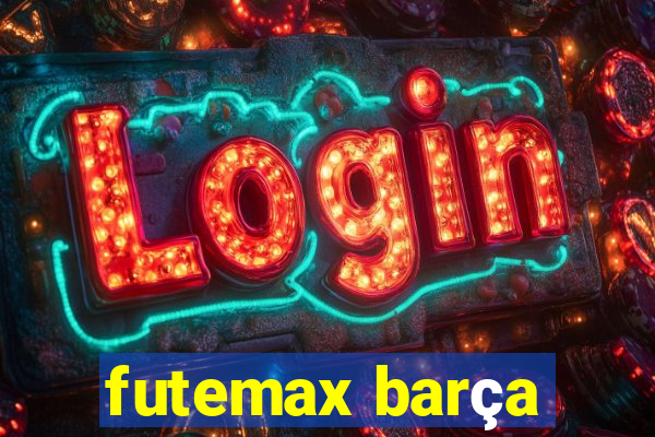 futemax barça