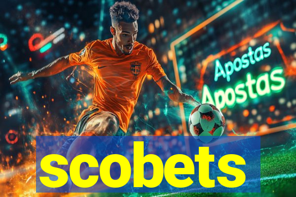 scobets