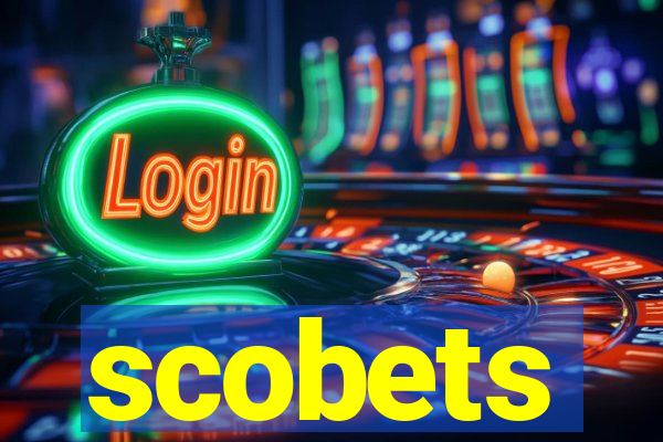 scobets