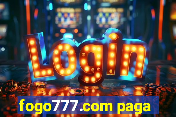 fogo777.com paga