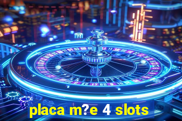 placa m?e 4 slots