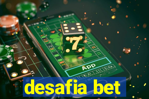 desafia bet