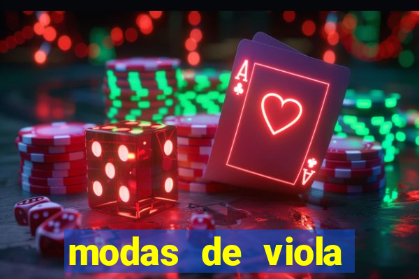 modas de viola mais tocadas