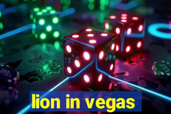 lion in vegas