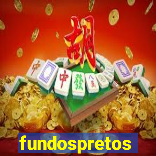 fundospretos