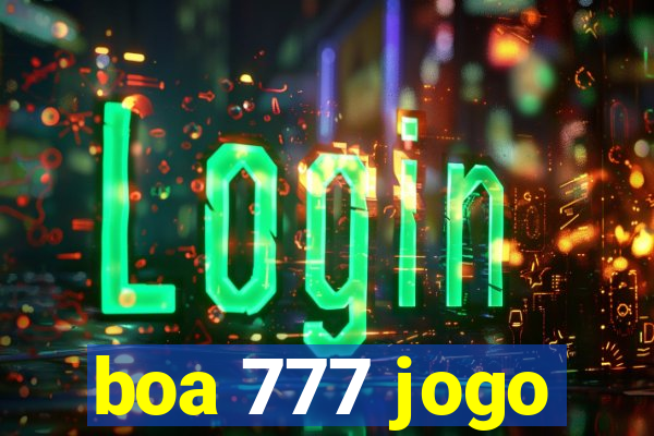 boa 777 jogo