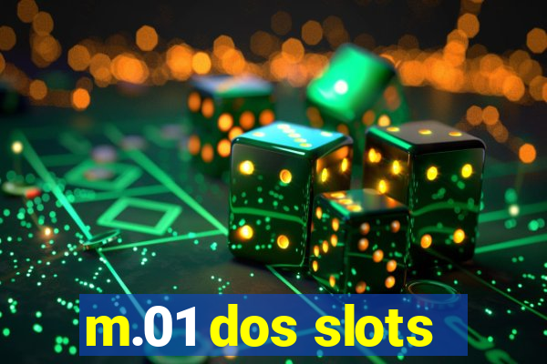 m.01 dos slots