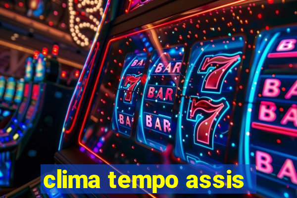 clima tempo assis