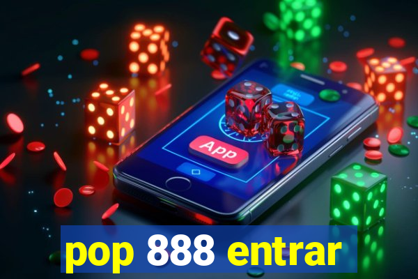 pop 888 entrar