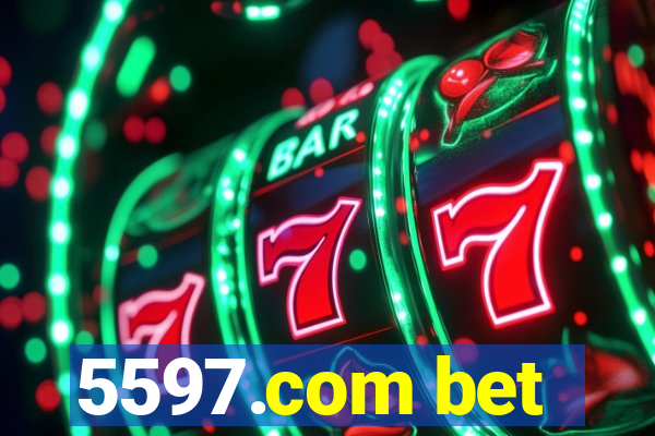 5597.com bet