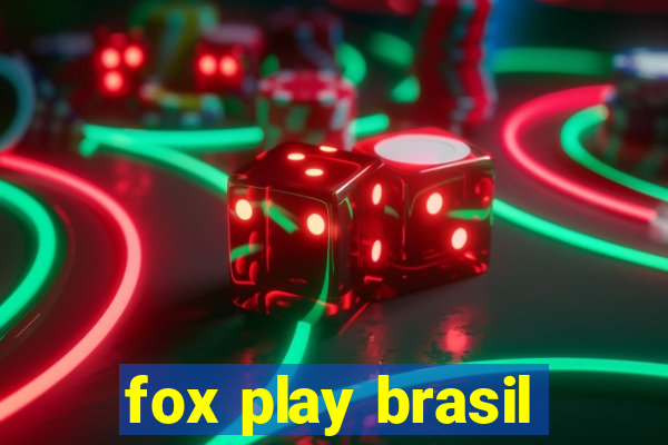 fox play brasil