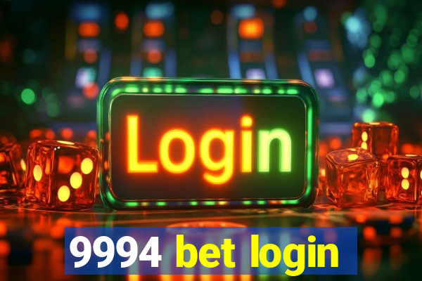 9994 bet login