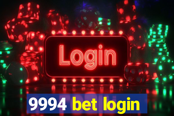 9994 bet login