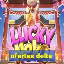 ofertas delta