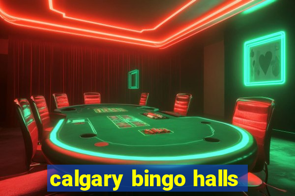 calgary bingo halls