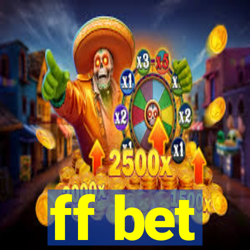 ff bet