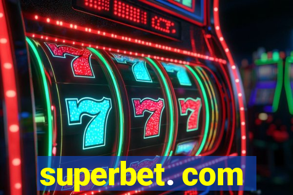 superbet. com