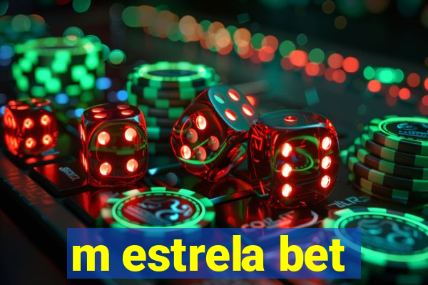 m estrela bet