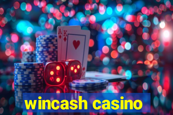 wincash casino