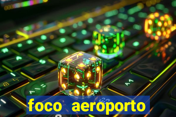 foco aeroporto santos dumont